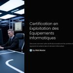 1 Certification en Exploitation des Equipements Informatiques